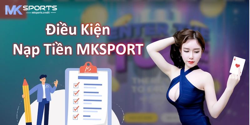 nạp tiền MKSports